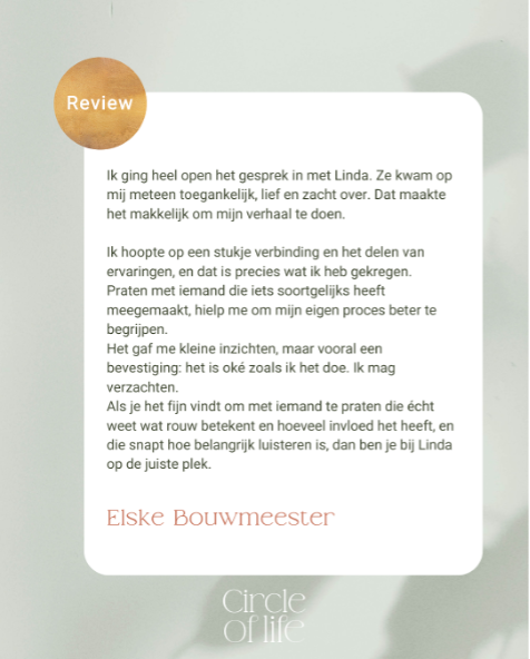 Rouw, Circle of life, Linda van Dijk