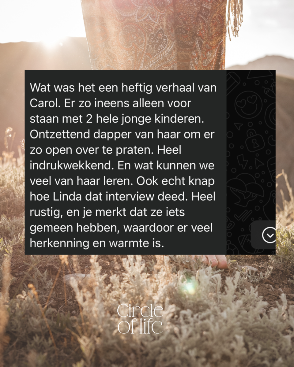 Rouw, Circle of life, Linda van Dijk